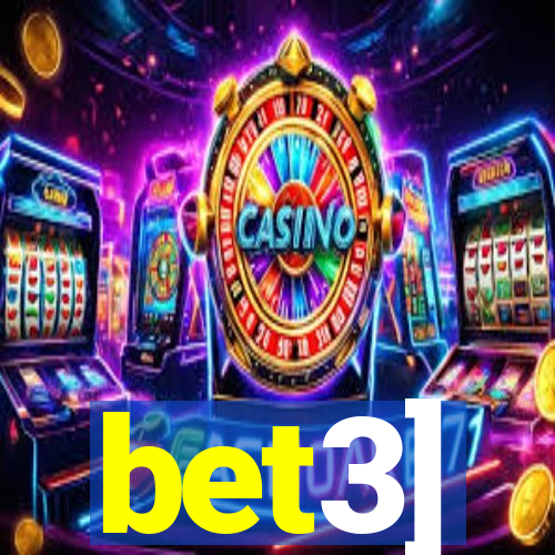 bet3]